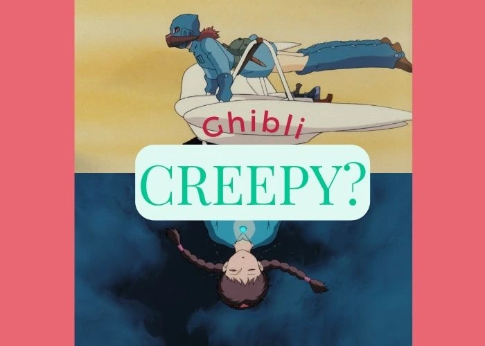 Can studio ghibli be creepy